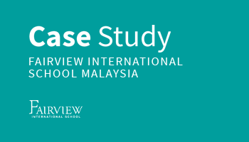 Fairview International School Malaysia with Audra’s Secure